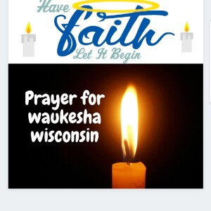 Prayer for waukesha wisconsin
