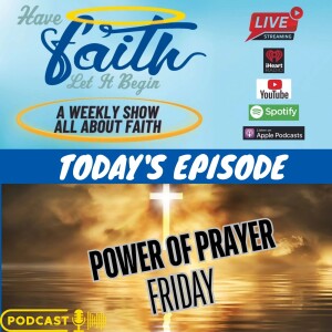 Power of Prayer Friday