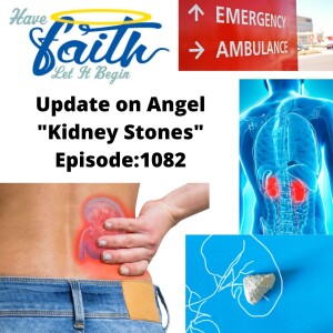 Ep 1082: Update On Angel