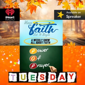 Power of Prayer Tuesday