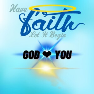 GOD LOVES YOU