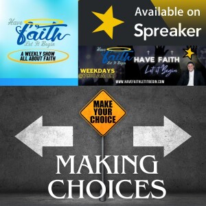 S6 Ep171: Choices we make