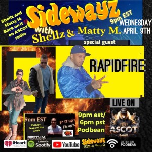 live_SidewayzwithShellzandMattyMfkitup_20250409_222133