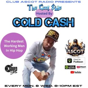 The Cool Side hosted by Cold Cash