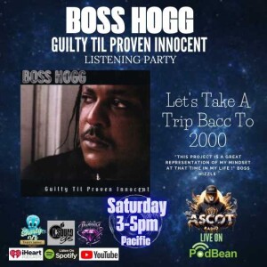 GUILTY TIL PROVEN INNOCENT (Listening Party)