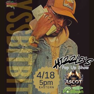 Hizzle's Pop Up Show (Special Guest YSS BitBit)