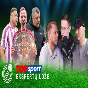 „Žalgirio“ krachas, „Bayern“ šventė bare ir girtas Ronaldo | TOPSPORT EKSPERTŲ LOŽĖ