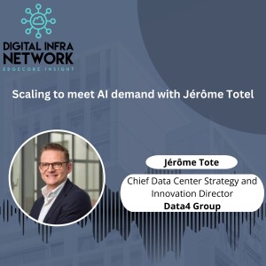 Ep 07: Scaling to meet AI demand with Jérôme Totel