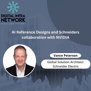 Ep 04: AI Reference Designs and Schneiders collaboration with NVIDIA