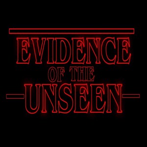 Evidence of the Unseen