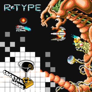 R-Type - Cocktail Mode: Retro Games, Cocktails and Banter - S01E17