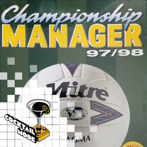 Championship Manager - Cocktail Mode: Retro games, Cocktails and Banter - S02E10