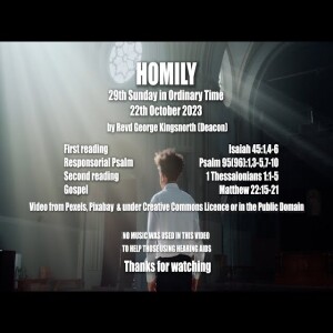 Homily 29th Sunday in Ordinary Time - 22nd October 2023