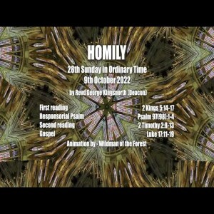 Homily for Sunday 9th October 2022