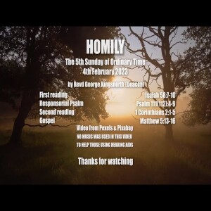 Homily for Fifth Sunday of Ordinary Time - 5th February 2023