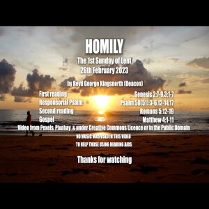 Homily 1st Sunday of Lent - 26th February 2023