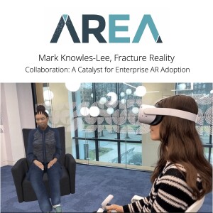 Collaboration: A Catalyst for Enterprise AR Adoption