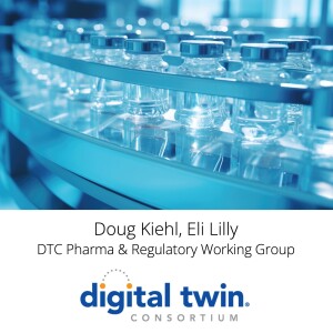 Accelerating Digital Twins in the Pharma & Regulatory Industry