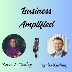 018 - Strategic Outsourcing Insights: An Entrepreneurial Journey w/ Lyubo Kuchuk