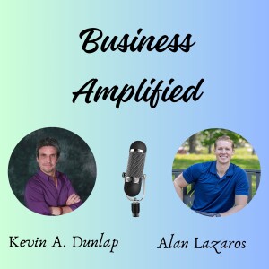 024 - Navigating Business Growth: Insights from Alan Lazaros