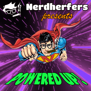 Ep 22: Powered Up!