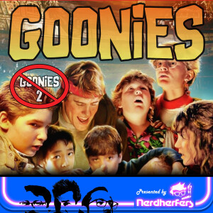 S2 Ep8: The Goonies!