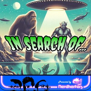 Ep 26: In Search Of...