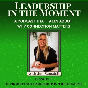 1. Introducing Leadership in the Moment