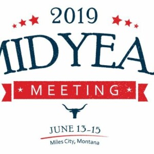 Show 63: Celebrating Montana Ag: Stockgrowers Midyear Meeting