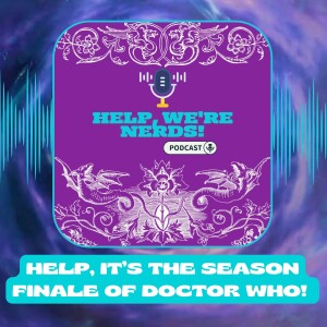 Help, It's the Season Finale of Doctor Who!