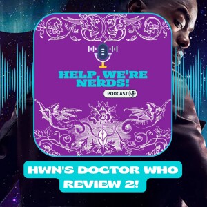 HWN's Doctor Who Review 2!