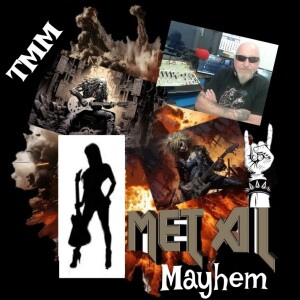 TMM Metal Mayhem 8...