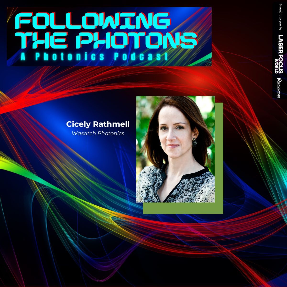 Following the Photons: A Photonics Podcast