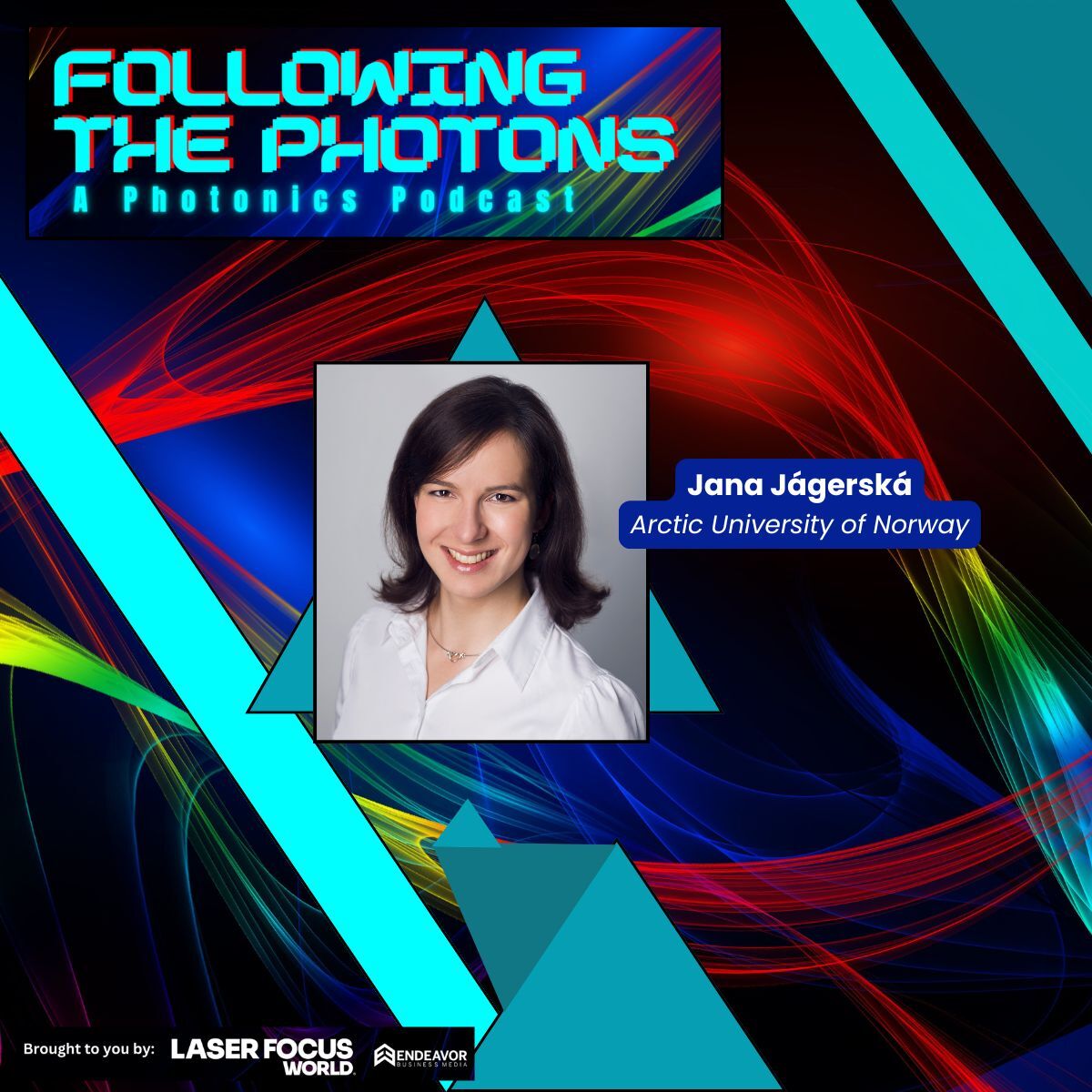 Following the Photons: A Photonics Podcast