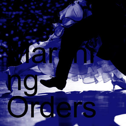 12. Marching Orders