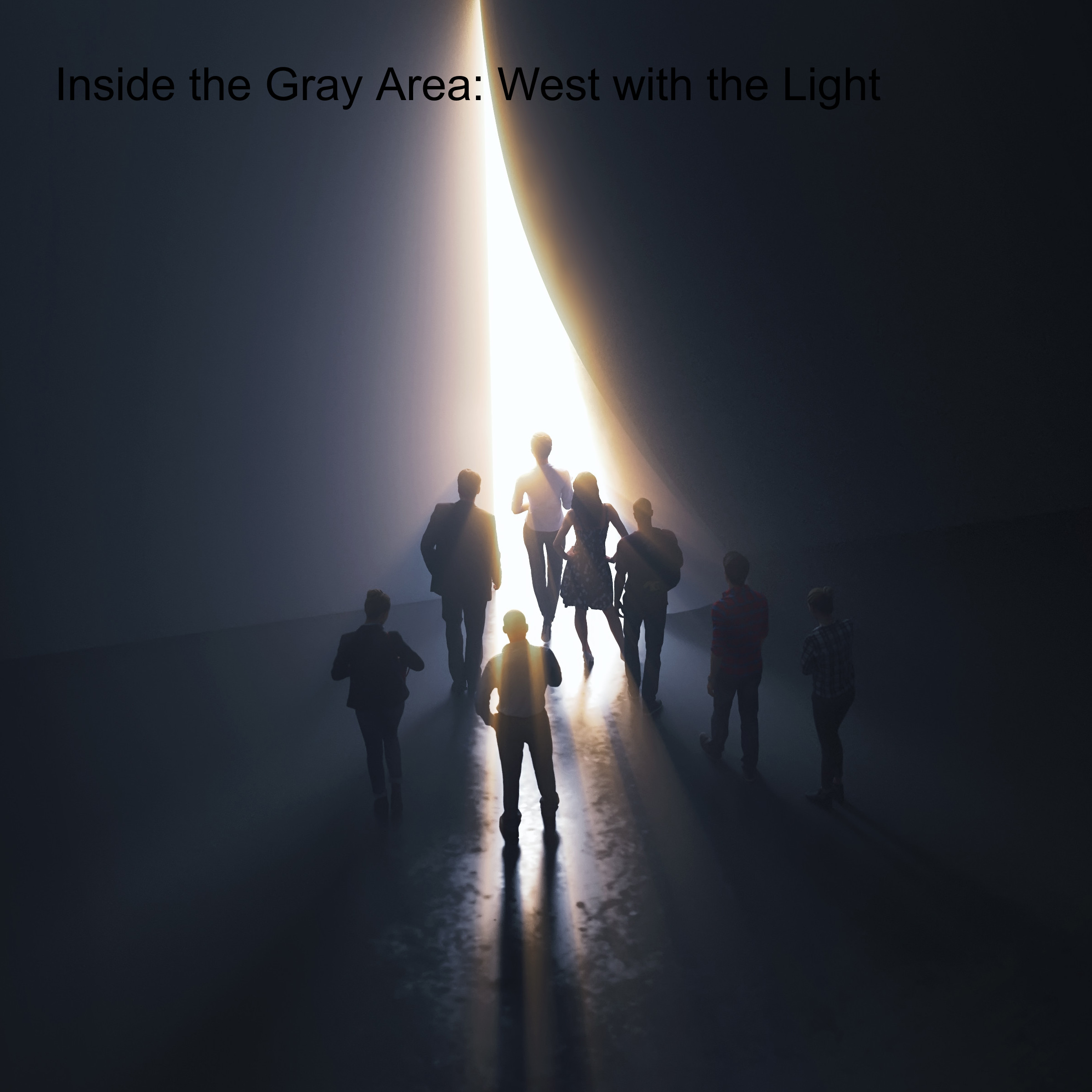Script — “West with the Light”