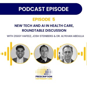 New Tech and AI in Health Care, Roundtable Discussion