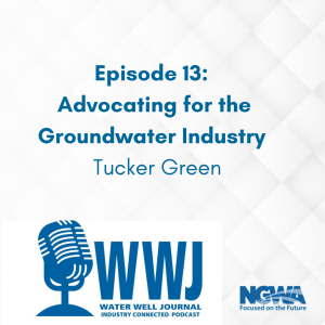 Advocating for the Groundwater Industry