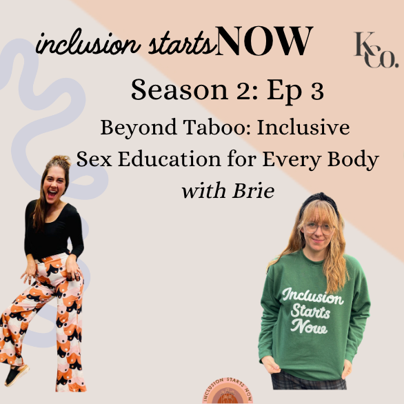 Inclusion Starts Now