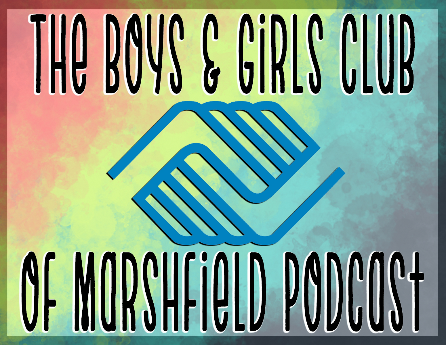 The Boys and Girls of Marshfield Podcast - Episode 1