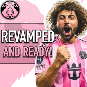 The Roster Re-tool that Primed this Inter Miami Squad to Hunt Trophies | 121
