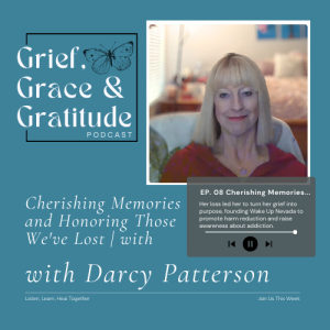 Cherishing Memories and Honoring Those We've Lost | with Darcy Patterson