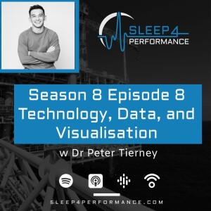 Season 8 Episode 8 w Dr Peter Tierney on technology, data, and visualisation