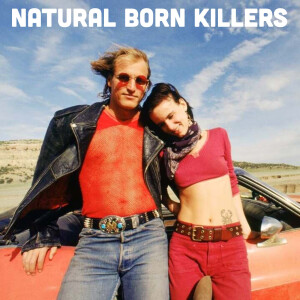 Natural Born Killers [PATREON PREVIEW]