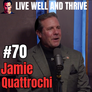 #70 Jamie Quattrochi | From Skinny Kid to Hollywood Success