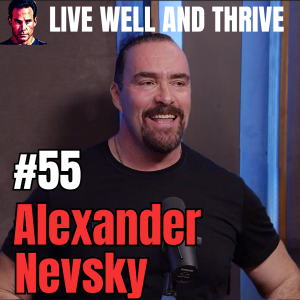 #55 Alexander Nevsky | Rising Above: Journey from Russia to Hollywood