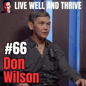 #66 Don "The Dragon" Wilson | From High School MVP to Martial Arts Legend