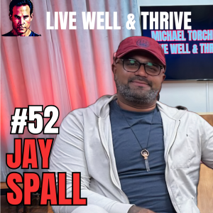 #52 Jay Spall | Unlocking the Fountain of Youth: Revolutionary Peptide Therapy