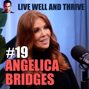 #19 Angelica Bridges | From Baywatch to Philanthropy