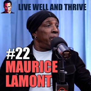 #22 Maurice Lamont | Respect Behind the Lens: Celebrity Encounters